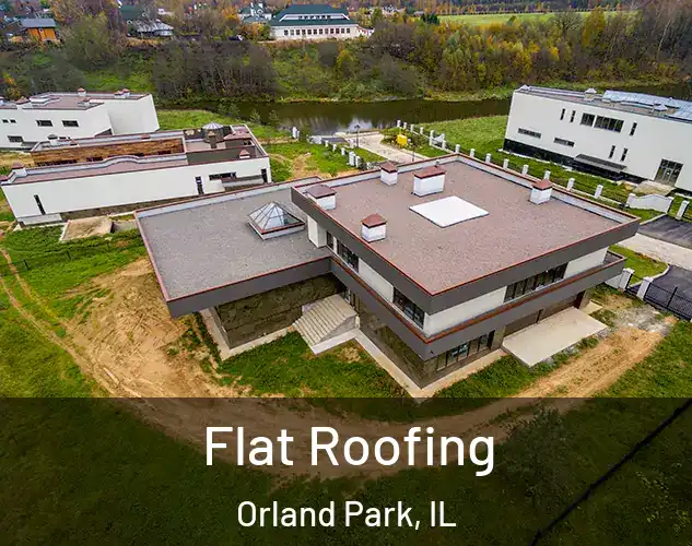  Flat Roofing Orland Park, IL