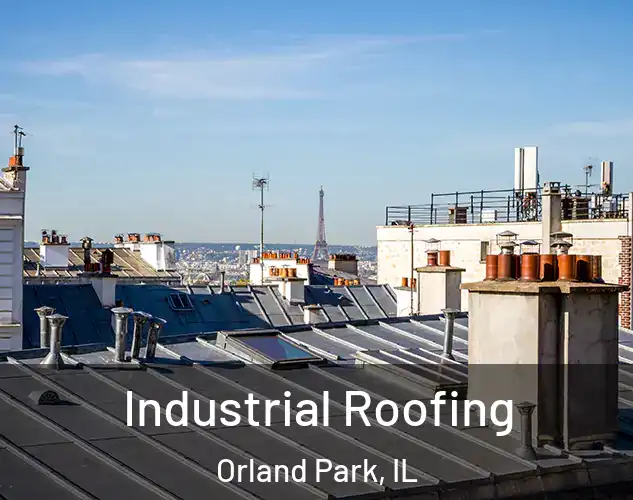  Industrial Roofing Orland Park, IL