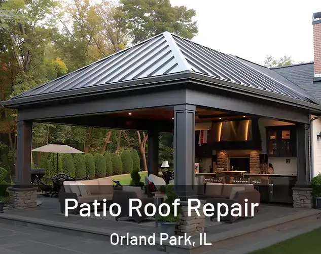  Patio Roof Repair Orland Park, IL